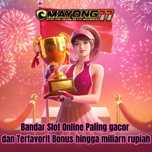 MAYONG77 >< TEMPAT BERKUMPULNYA PARA MEMBER PEMAIN SLOT GACOR ONLINE RTP 98% SUDAH PASTI AUTO MAXWIN